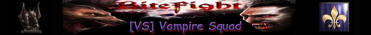 [VS] Vampire Squad